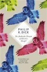Philip Dick, Philip K Dick, Philip K. Dick - Do Androids Dream of Electric Sheep