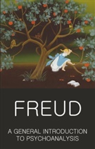 Sigmund Freud, Tom Griffith - General Introduction to Psychoanalysis