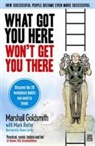 Clester, Goldsmit, Marshall Goldsmith - What Got You Here Won't Get You There