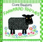 Clare Beaton, Beaton Clare, Clare Beaton - Clare Beatons Farmyard Rhymes