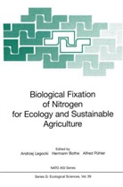 Biological Fixation of Nitrogen for Ecology and Sustainable Agriculture