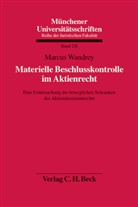 Marcus Wandrey - Materielle Beschlusskontrolle im Aktienrecht