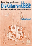 Jochen Buschmann, Clemens Völker - Die Gitarrenklasse, Lehrerband