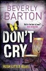 Beverly Barton, Barton Beverly - Don't Cry