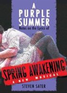 Steven Sater - Purple Summer