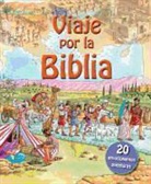 Lois Rock, Andrew Rowland - Viaje Por la Biblia