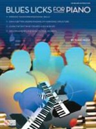 Blake Neeley, Blake Neely - Blues Licks for Piano