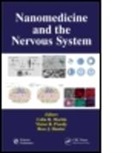 Colin R. Martin, Colin R. Martin, Colin R. (University of the West of Scotla Martin, Colin R. (University of West Scotland Martin, Colin R. Preedy Martin, Ross J. Hunter... - Nanomedicine and the Nervous System