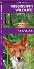 J. M. Kavanagh, James Kavanagh, James/ Leung Kavanagh, Waterford Press, Raymond Leung - Mississippi Wildlife