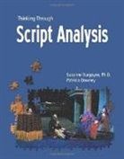 Suzanne Burgoyne, Suzanne Downey Burgoyne, Suzanne/ Downey Burgoyne, Patricia Downey - Thinking Through Script Analysis
