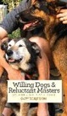 Gary Borjesson - Willing Dogs / Reluctant Masters