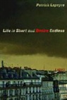 Patarick Lapeyre, Patrick Lapeyre - Life Is Short and Desire Endless