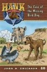 John R Erickson, John R. Erickson, Gerald L Holmes, Gerald L. Holmes - The Case of the Missing Bird Dog