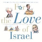 Rabbi Steven Stark Lowenstein, Rabbi Steven Stark/ Anderson Lowenstein, Steven Stark Lowenstein, Mark Anderson - For the Love of Israel