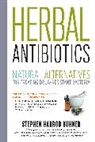 Stephen Harrod Buhner, Stephen Harrod Buhner - Herbal Antibiotics