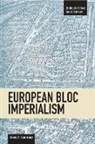 Dennis C Canterbury, Dennis C. Canterbury - European Bloc Imperialism