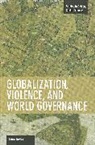 Laura Westra, Westra Laura - Globalization, Violence and World Governance