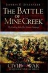 Jeffrey D Stalnaker, Jeffrey D. Stalnaker - The Battle of Mine Creek: The Crushing End of the Missouri Campaign
