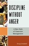Doug Campbell, Campbell Doug - Discipline Without Anger