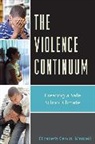 Elizabeth C. Manvell, Elizabeth Cervini Manvell - Violence Continuum