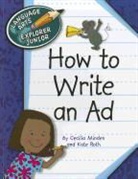 Cecilia Minden, Kate Roth - How to Write an Ad