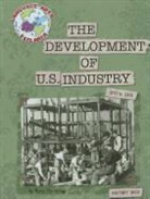 Mary Meinking - The Development of U.S. Industry