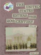 DeAnn Herringshaw - The United States Enters the 20th Century