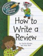 Minden, Cecilia Minden, Cecilia Roth Minden, Kate Ross, Kate Roth - How to Write a Review