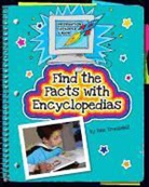Ann Truesdell - Find the Facts with Encyclopedias