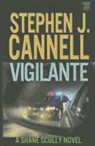 Stephen J. Cannell - Vigilante