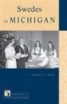 Rebecca Mead, Rebecca J Mead, Rebecca J. Mead - Swedes in Michigan