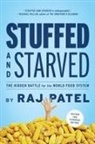 Raj Patel, Rajeev Charles Patel - Stuffed & Starved