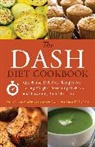 Lauren Clum, Mariza Snyder, Mariza Clum Snyder, Anna Zulaica, Anna V Zulaica, Anna V. Zulaica - Dash Diet Cookbook