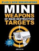 John Austin - Mini Weapons of Mass Destruction Targets
