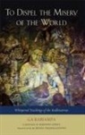 Ga Rabjampa, Ga Rabjampa Kunga Yeshe - To Dispel the Misery of the World