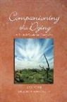 Greg Yoder, Greg Yoder, Greg/ Wolfelt Yoder - Companioning the Dying