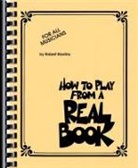 Robert Rawlins - How to Play from a Real Book