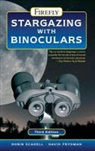 David Frydman, Robin Scagell, Robin/ Frydman Scagell - Stargazing With Binoculars