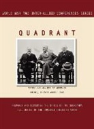 Inter-Allied Conferences Staff, Joint Chiefs of Staff, Office of the Secretary - QUADRANT