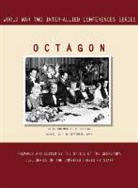 Inter-Allied Conferences Staff, Joint Chiefs of Staff, Office of the Secretary - OCTAGON