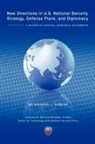 Institute National Strategic Studies, Richard Kugler, National Defense University Press - New Directions in U.S. National Security Strategy, Defense Plans, and Diplomacy