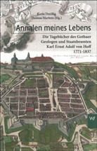 Karl E. A. von Hoff, Karl Ernst Adolf von Hoff, Kari Dreissig, Karin Dreißig, MARTENS, Thomas Martens - Annalen meines Lebens