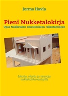 Jorma Havia - Pieni nukketalokirja