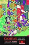 Lafcadio Hearn, Lafcadio/ Yoshitoshi Hearn, Yoshitoshi, Tsukioka Yoshitoshi - Kwaidan
