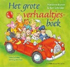 Marianne Busser, Ron Schröder, Dagmar Stam - Het grote verhaaltjesboek