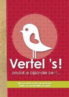 Elma van Vliet - Vertel 's! omdat je bijzonder bent