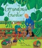 Stella Fry, Stella/ Moxley Fry, Sheila Moxley - Grandpa's Garden