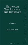 Gringras, Clive Gringras, Dr. Paul Lambert, Dr. Paul Pollock Lambert, Paul Lambert, Jill Pollock... - Gringras: The Laws of the Internet
