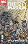 Philip Massinger, Phillip Massinger - City Madam