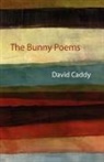 David Caddy - The Bunny Poems